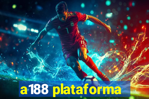 a188 plataforma